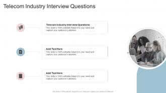 Telecom Industry Interview Questions In Powerpoint And Google Slides Cpb