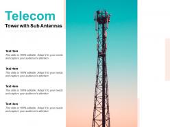 Telecom tower with sub antennas