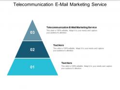 Telecommunication e mail marketing service ppt powerpoint presentation model guide cpb