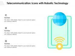 Telecommunication icons with robotic technology