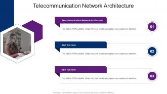 Telecommunication Network Architecture In Powerpoint And Google Slides Cpb