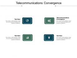 Telecommunications convergence ppt powerpoint presentation model clipart images cpb