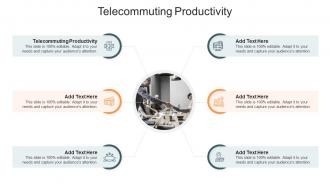 Telecommuting Productivity In Powerpoint And Google Slides Cpb
