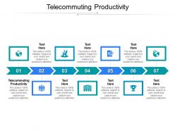 Telecommuting productivity ppt powerpoint presentation file pictures cpb