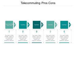 Telecommuting pros cons ppt powerpoint presentation slides vector cpb