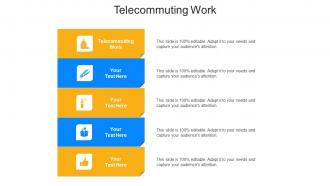 Telecommuting Work Ppt Powerpoint Presentation Professional Master Slide Cpb