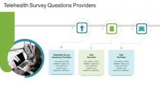 Telehealth Survey Questions Providers In Powerpoint And Google Slides Cpb