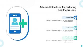 Telemedicine Icon For Reducing Healthcare Cost
