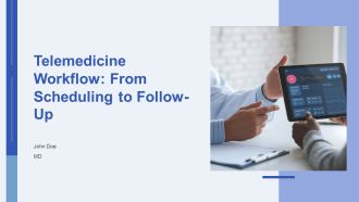 Telemedicine Workflow From Scheduling To Follow Up PPT Guidelines AT