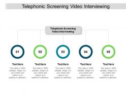 Telephonic screening video interviewing ppt powerpoint presentation gallery cpb