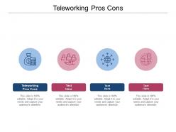 Teleworking pros cons ppt powerpoint presentation icon model cpb