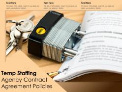 Temp staffing agency contract agreement policies