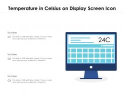 Temperature in celsius on display screen icon