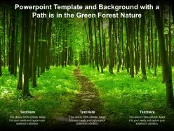 Template and background with a path is in the green forest nature ppt powerpoint