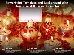 Template and background with christmas still life with candles ppt powerpoint