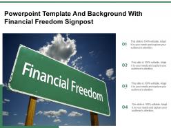 Template And Background With Financial Freedom Signpost Ppt Powerpoint