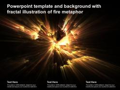 Template and background with fractal illustration of fire metaphor ppt powerpoint