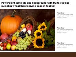 Template and background with fruits veggies pumpkin wheat thanksgiving season festival