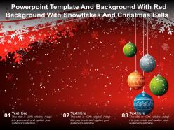 Template and background with red background with snowflakes and christmas balls
