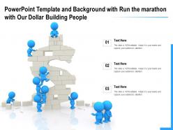 Template And Background With Run The Marathon With Our Dollar Building People