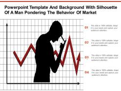 Template and background with silhouette of a man pondering the behavior of market
