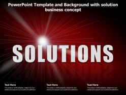 Template and background with solution business concept ppt powerpoint