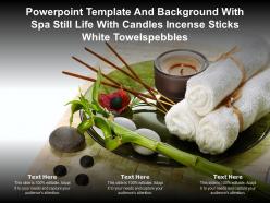 Template and background with spa still life with candles incense sticks white towels pebbles
