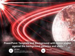Template and background with space planet against the background galaxies and stars