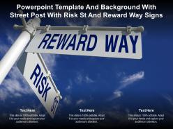 Template and background with street post with risk st and reward way signs