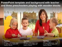 Template and background with teacher and three preschoolers playing with wooden blocks