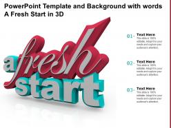Template and background with words a fresh start in 3d ppt powerpoint