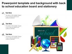 Template and with back to school education board and stationery ppt powerpoint