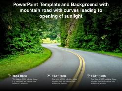 Template background with mountain road with curves leading to opening of sunlight
