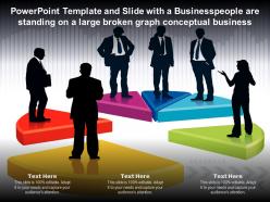 Template slide with a businesspeople are standing on a large broken graph conceptual business