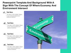 Template with a sign with the concept of where economy and environment intersect