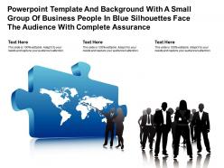 Template with a small group of business people in blue silhouettes face audience with complete assurance