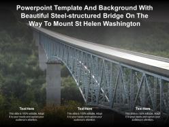 Template with beautiful steel structured bridge on the way to mount st helen washington