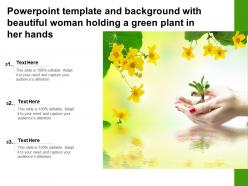 Template with beautiful woman holding a green plant in her hands ppt powerpoint