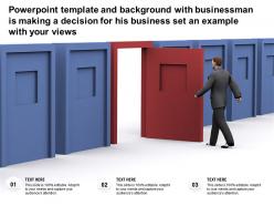 Template with business man is making a decision for his business set an example with your views