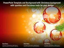 Template with christmas background with sparkles and christmas balls for your design