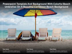 Template with colorful beach umbrellas on a beautiful caribbean beach background