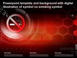 Template with digital illustration of symbol no smoking symbol ppt powerpoint