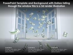 Template with dollars falling through the window this is a 3d render illustration