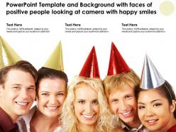 Template with faces of positive people looking at camera with happy smiles ppt powerpoint