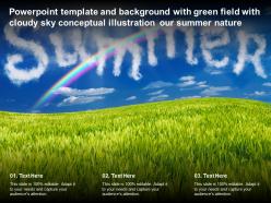 Template with green field with cloudy sky conceptual illustration our summer nature