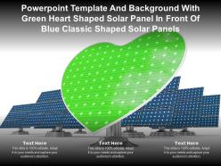 Template With Green Heart Shaped Solar Panel In Front Of Blue Classic Shaped Solar Panels