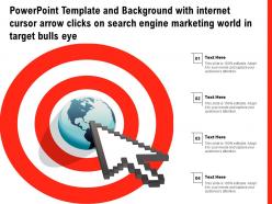 Template with internet cursor arrow clicks on search engine marketing world in target bulls eye
