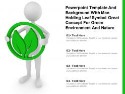 Template with man holding leaf symbol great concept for green environment and nature