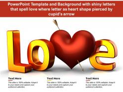 Template with shiny letters that spell love where letter as heart shape pierced by cupids arrow