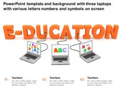 Template with three laptops with various letters numbers symbols on screen ppt powerpoint